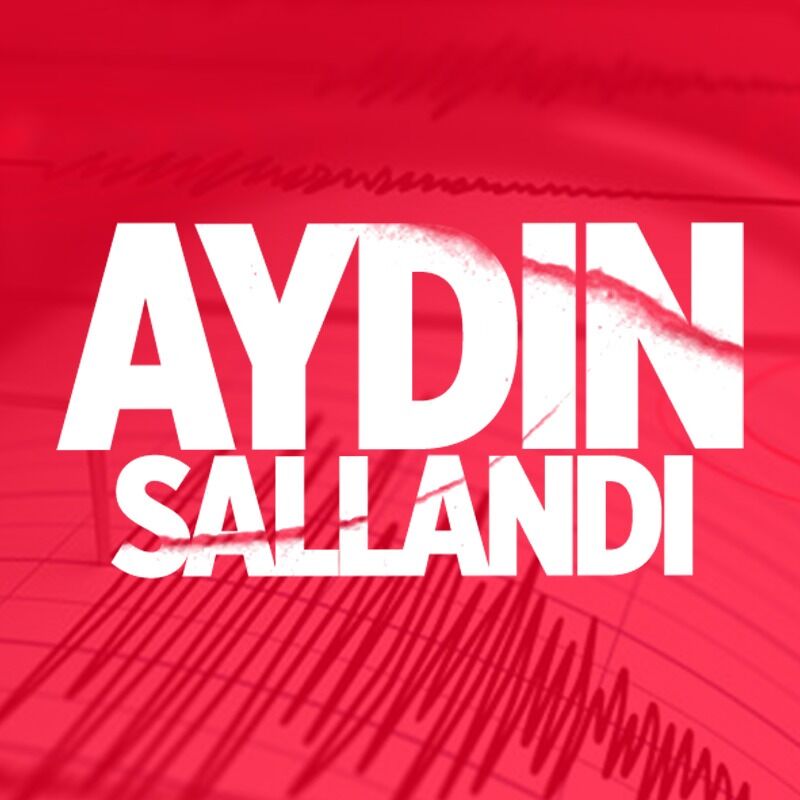 Aydın'da deprem!