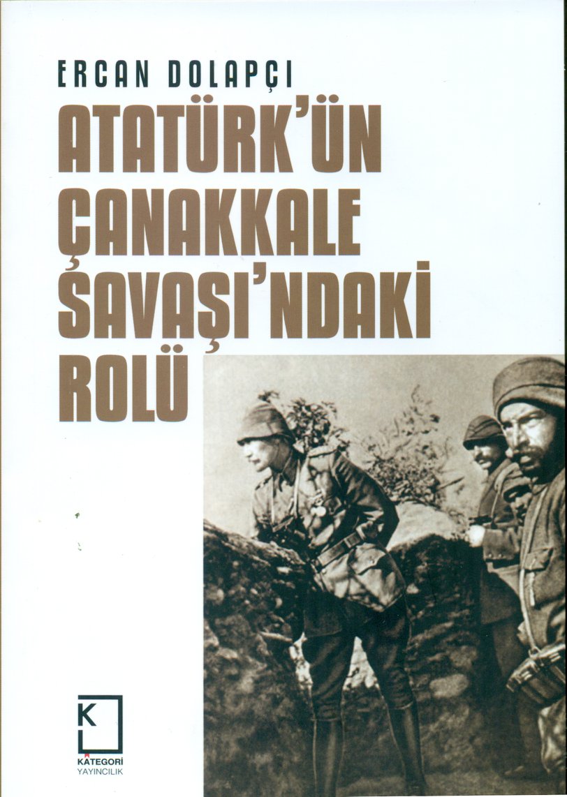 Atatürk'ün Çanakkale Savaşı'ndaki Rolü