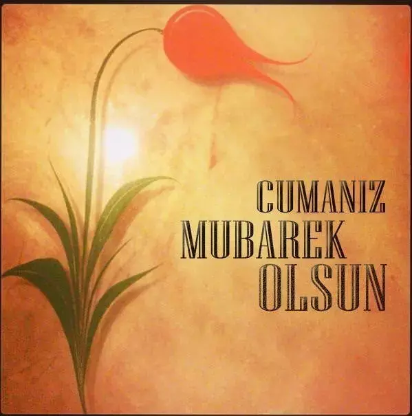 Cuma Mesajları (4)