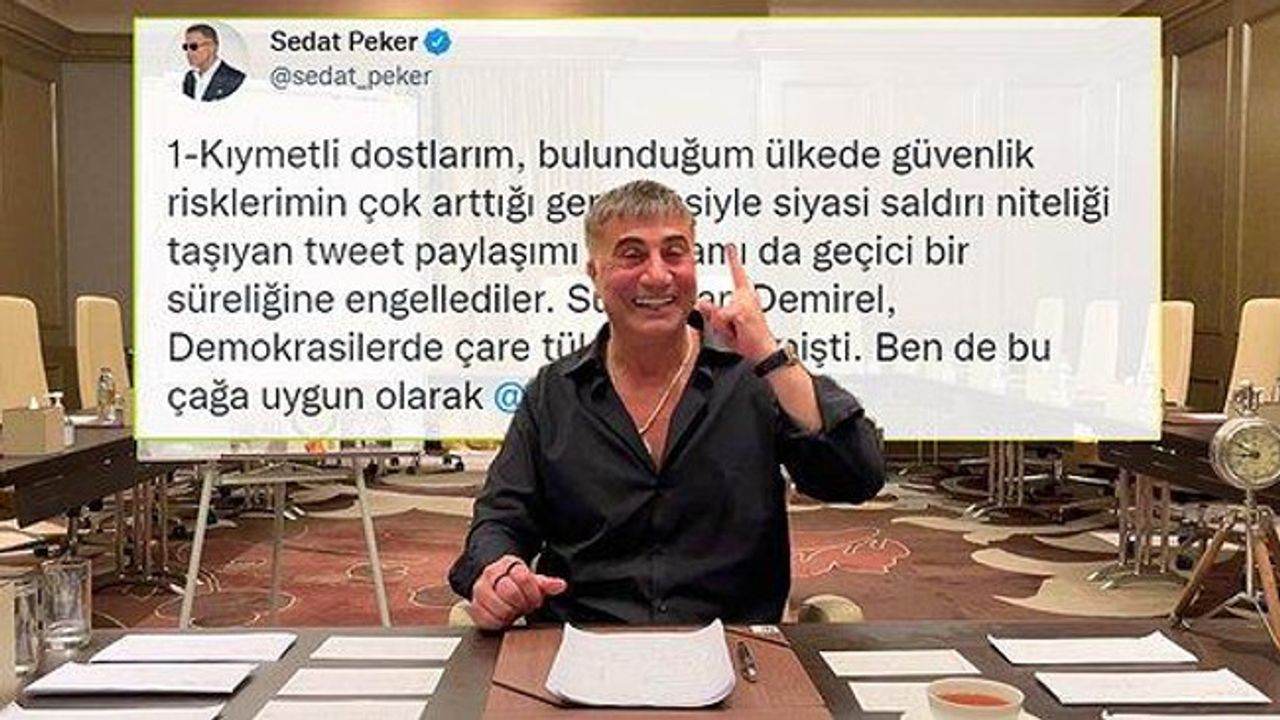 BAE’den Sedat Peker'e Twitter Engeli: Tweetleri Gazeteci Erk Acarer Paylaştı