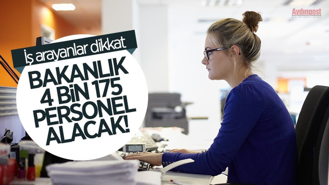 Aile ve Sosyal Hizmetler Bakanlığı 4 bin 175 personel  alımı yapacak