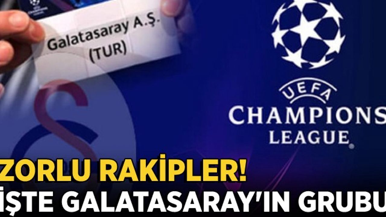 Galatasaray'ın UEFA Şampiyonlar Ligi'ndeki Rakipleri Belli Oldu - Aydın ...