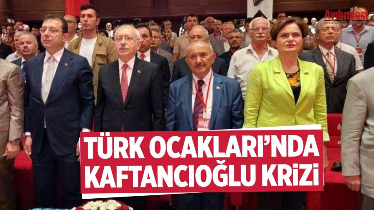 Türk Ocakları'nda Canan Kaftancıoğlu krizi: İstanbul teşkilatı görevden alındı