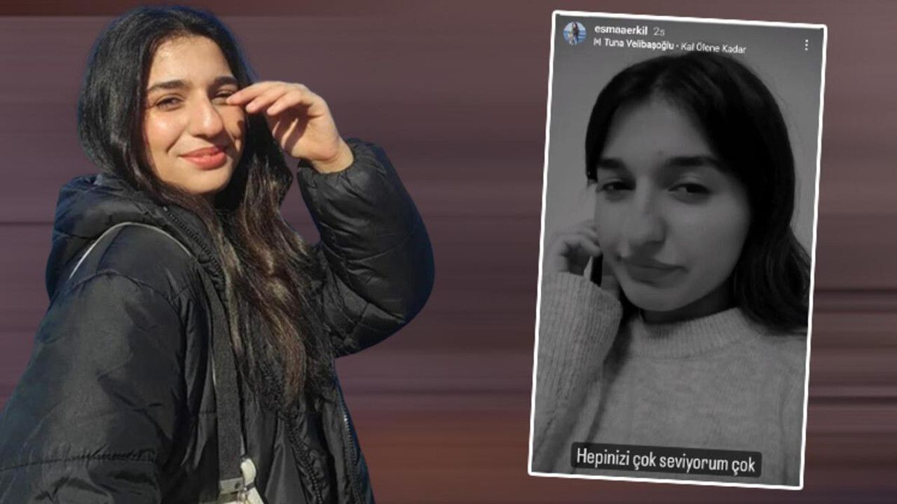 16 yaşındaki Esmanın sır ölümü! Son yaptığı paylaşım ortaya çıktı