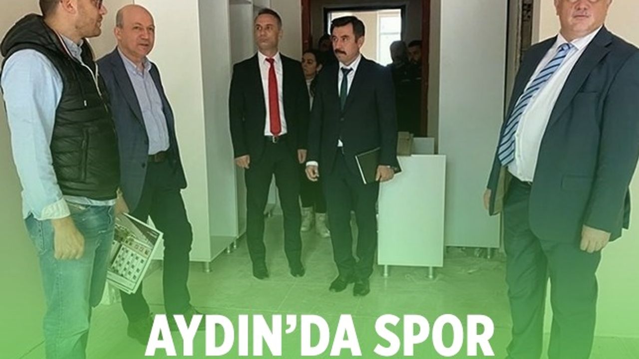 Aydın’da spor yatırımları incelendi