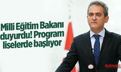 Milli Eğitim Bakanı duyurdu! Program liselerde başlıyor