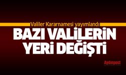 Valiler Kararnamesi yayımlandı. Bazı valilerin yeri değişti
