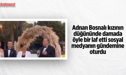 Adnan Bosnalı kızının düğününde damada öyle bir laf etti sosyal medyanın gündemine oturdu
