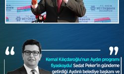 Erman Çetin yazdı: Kemal Kılıçdaroğlu’nun Aydın programı fiyaskoydu! Sedat Peker’in gündeme getirdiği Aydınlı belediye başkanı ve eski Aydın Cumhuriyet Başsavcısı!