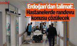 Erdoğan'dan talimat: Hastanelerde randevu konusu çözülecek