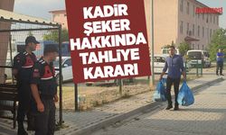 Kadir Şeker hakkında tahliye kararı verildi