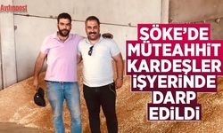 Söke'de müteahhit kardeşler işyerinde darp edildi