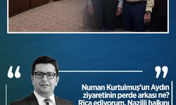 Erman Çetin yazdı: Numan Kurtulmuş’un Aydın ziyaretinin perde arkası ne? Rica ediyorum, Nazilli halkını oyalamayın!