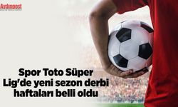 Spor Toto Süper Lig'de yeni sezon derbi haftaları belli oldu