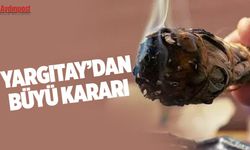 Yargıtay'dan 'büyü' kararı