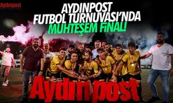 Aydınpost Futbol Turnuvasının ikinci sezonunda muhteşem final
