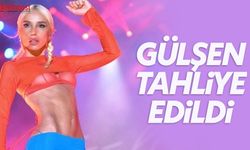 SON DAKİKA! Gülşen tahliye edildi