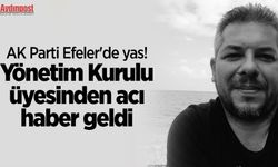 AK Parti Efeler'de yas! Yönetim Kurulu üyesinden acı haber geldi
