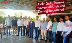 Aydın Gıda, Tarım ve Hayvancılık Üreticileri Derneği hedeflerini anlattı