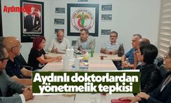 Aydınlı doktorlardan yönetmelik tepkisi