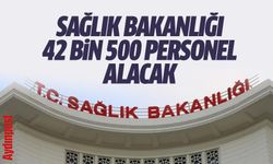 Sağlık Bakanlığı 42 bin 500 personel alımı yapacak
