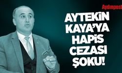 Aytekin Kaya'ya hapis cezası şoku!