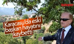 Karacasu'da eski başkan Yıldız Nadir Ünlü hayatını kaybetti