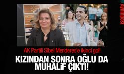 AK Partili Sibel Menderes'e ikinci gol! Kızından sonra oğlu da muhalif çıktı