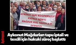 Aykonut Mağdurları tapu iptali ve tescili için kukuki süreç başlattı
