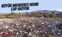 Büyük Menderes Nehri çöp akıyor