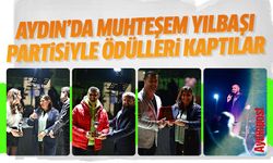 Aydın'da muhteşem yılbaşı partisiyle ödülleri kaptılar