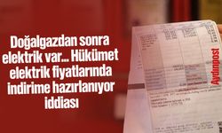 Doğalgazdan sonra elektrik var... Hükümet elektrik fiyatlarında indirime hazırlanıyor iddiası