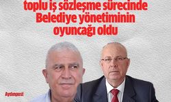 Efeler Belediye işçileri toplu iş sözleşme sürecinde Belediye yönetiminin oyuncağı mı oldu? Hidayet Yaman'dan sert açıklama