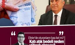 Erman Çetin yazdı: Efeler’de oturanların başı kel mi? Katı atık bedeli neden yüksek alınıyor?