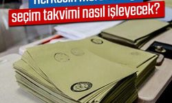 Herkesin merak ettiği seçim takvimi nasıl işleyecek?