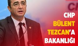 CHP, Bülent Tezcan'a bakanlığı değerlendiriyor