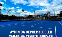 Aydın'da depremzedeler yararına tenis tunuvası başlıyor