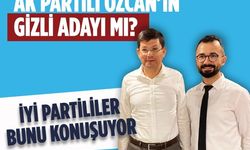 Recep Sakarya, AK Partili Özcan'ın gizli adayı mı?
