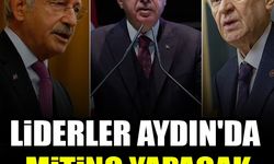 Liderler Aydın'da miting yapacak