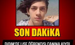 SON DAKİKA! Didim'de lise öğrencisi canına kıydı