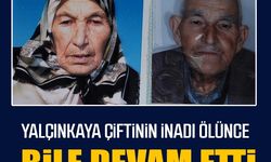 Aydınlı çiftin inadı ölünce bile devam etti