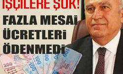 CHP'li Efeler Belediyesi'nde işçilere şok! Fazla mesai ücretleri ödenmedi