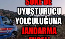 Söke'de uyuşturucu yolculuğuna jandarma engeli