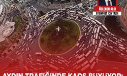 Özlenen Alcı Yazdı: Aydın Trafiğinde Kaos Büyüyor: Kavşaklar Kilitlenecek!