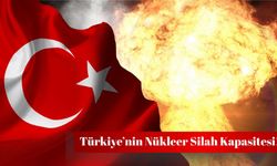 Savaş senaryosunda nükleer kapasite! Türkiye’nin nükleer silahı var mı?