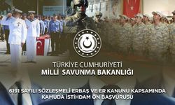 Sözleşmeli erbaş ve erlerin kamuda istihdam ön başvuru duyurusu yayımlandı