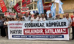 İzmir Emek ve Demokrasi Güçleri'nden OVP tepkisi: “Köprüler ve otoyollar halkındır”