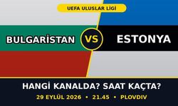 Bulgaristan Estonya Maçı Hangi Kanalda? Nereden Canlı İzlenir? Saat Kaçta Başlıyor?