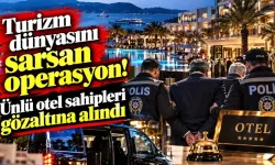 Antalya’da lüks otel sahiplerinin de bulunduğu operasyonda 18 gözaltı