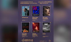 Antalya Altın Portakal'ın "Ulusal Uzun Metraj" kategorisinde yarışacak filmler belli oldu
